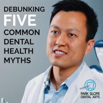 Don’t fall for common dental myths! Read on to learn the truth behind popular misconceptions and how they impact your oral health from Brooklyn dentists at Park Slope Dental Arts