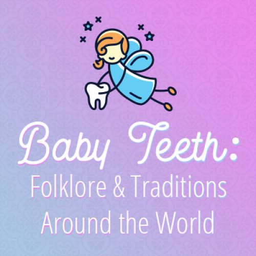 Baby Teeth: Folklore & Traditions Around the World (featured image)