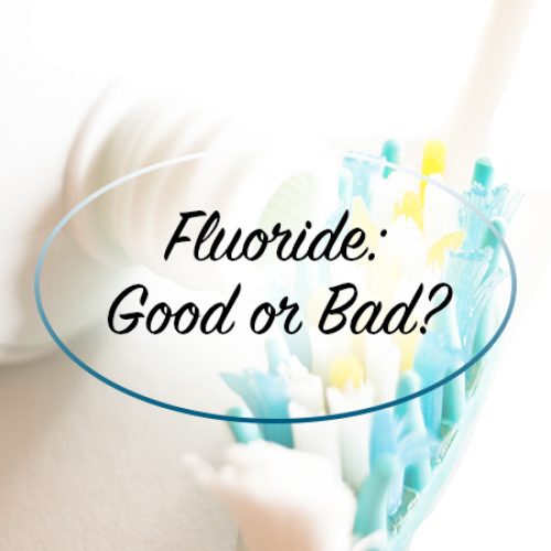 Fluoride: Good or Bad? (featured image)