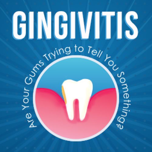 Gingivitis: Are Your Gums Trying to Tell You Something? (featured image)