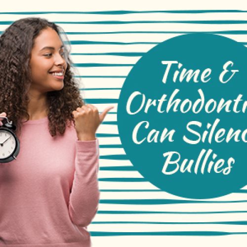 Time & Orthodontics Can Silence Bullies (featured image)