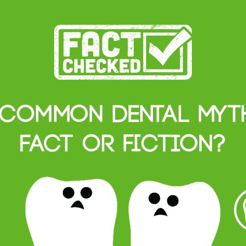 5 Common Dental Myths: Fact or Fiction? (featured image)