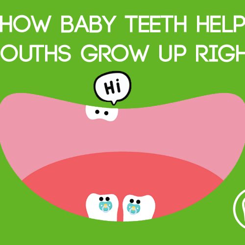 How Baby Teeth Help Mouths Grow Up Right (featured image)