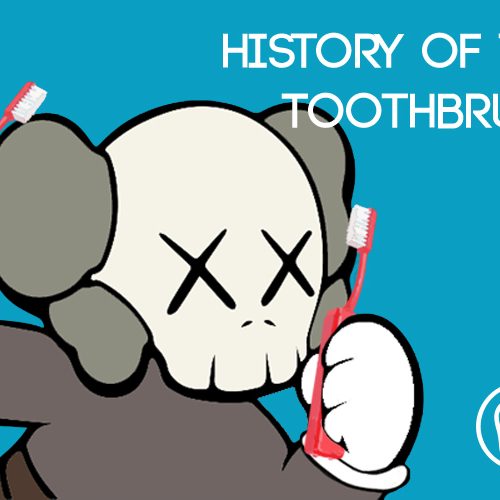 History of the Toothbrush (featured image)