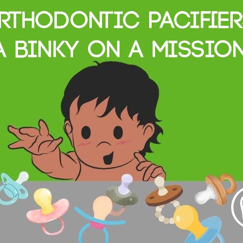 Orthodontic Pacifiers: A Binky on a Mission (featured image)