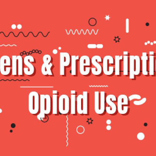 Teens & Prescription Opioid Use (featured image)